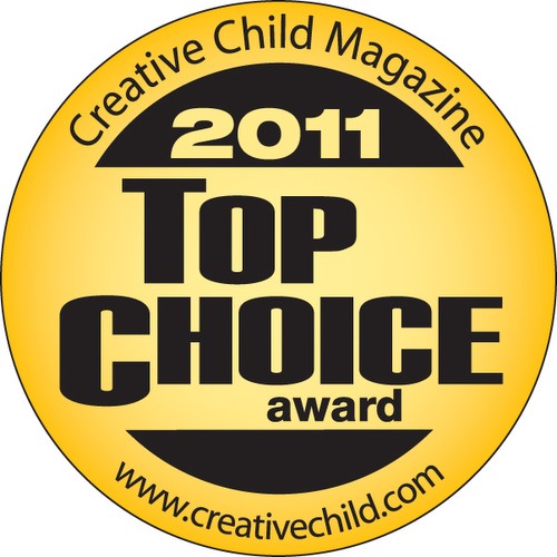 2011 Creative Child Top Choice of the Year Award 2011 Creative Child Top Choice of the Year Award